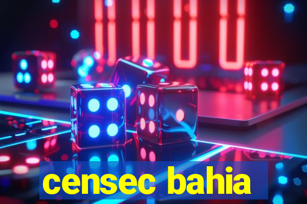 censec bahia